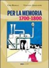Per la memoria 1700-1800