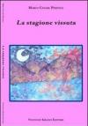 La stagione vissuta