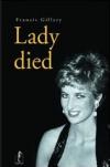 Lady died