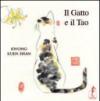 Il gatto e il Tao. Ediz. illustrata