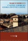 Castel Giorgio. Storia ed evoluzione
