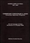 Conservare e restaurare il legno. Conoscenze, esperienze, prospettive. Atti del Convegno di studi (2009)