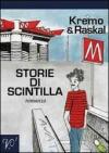 Storie di scintilla: Volume 1