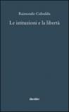 Le istituzioni e la libertà
