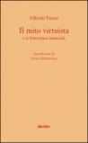 Il mito virtuista e la letteratura immorale