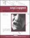 Unplugged