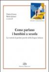 Come parlano i bambini a scuola. La varietà del parlato puerile della lingua italiana