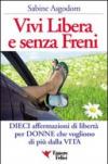 Vivi libera e senza freni (Self Help)