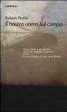 Il nostro uomo sul campo