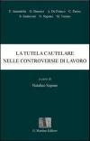 La tutela cautelare nelle controversie di lavoro
