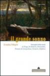 Il grande sonno. Immagini della morte in Verga, De Roberto, Pirandello, Tomasi di Lampedusa, Sciascia, Bufalino