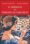 Il farmaco nel periodo autarchico
