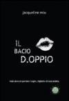 Il bacio d.oppio