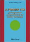 La prossima vita