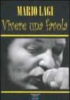 Vivere una favola