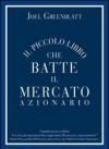 Il piccolo libro che batte il mercato azionario