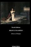 Bran il paladino. Attacco al tempio
