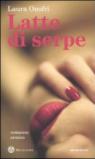 Latte di serpe
