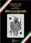 Italiani per passione. Processo fantastorico all'Unità d'Italia