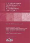 I criteri di scelta e di trattamento degli acciai da costruzione e da utensili. Vol. 3: Acciai da utensili.