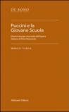 Puccini e la Giovane scuola. Drammaturgia musicale dell'opera italiana di fine ottocento