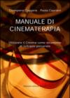 Manuale di cinematerapia