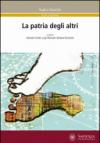 La patria degli altri
