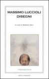 Massimo Luccioli. Disegni. Ediz. illustrata