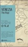 Venezia. The Ruyi