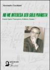 No me interesa ser solo pianista. Fausto Zadra. L'interprete, il didatta, l'uomo