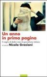 Un anno in prima pagina. Il meglio del giornalismo italiano degli ultimi dodici mesi