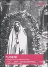 Fuoco. Il cinema di Gian Vittorio Baldi. Con DVD