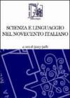 Scienza e linguaggio nel Novecento italiano