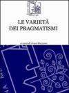 Le varietà dei pragmatismi