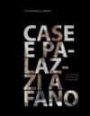 Case e palazzi a Fano. Ediz. multilingue