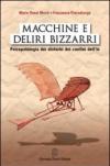 Macchine e deliri bizzarri. Psicopatologia dei disturbi dei confini dell'Io