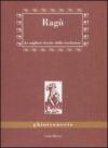 Ragù. Le migliori ricette della tradizione