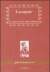 Lasagne. Le migliori ricette della tradizione