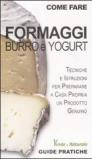 Formaggi, burro e yogurt