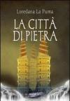 La città di pietra