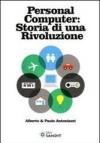 Personal computer storia di una rivoluzione