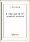 Il testo a quattro mani. Per una teoria della lettura