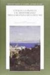L'Italia, la Francia e il Mediterraneo nella seconda metà dell'800. Ediz. italiana e francese