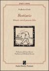 Il Bestiario. Ritratti veri di persone false