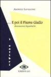 ... E poi il fiume giallo. Annotazioni linguistiche