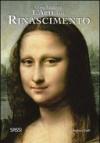 Come leggere l'arte del Rinascimento. Ediz. illustrata