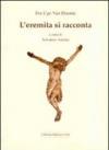 L'eremita si racconta