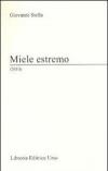 Miele estremo (2010)