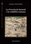 La provincia Samnii e la viabilità romana