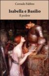 Isabella e Basilio. Il podere
